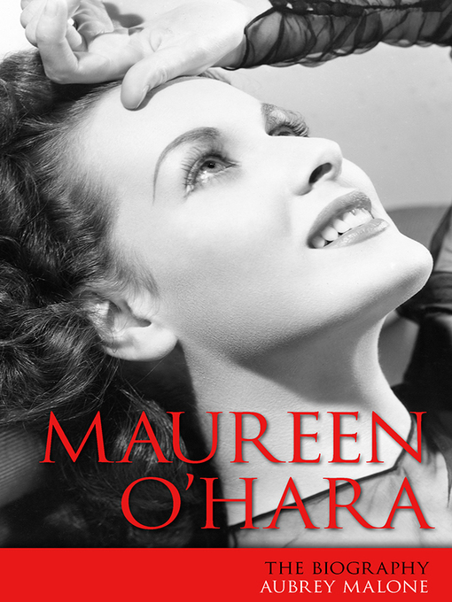 Title details for Maureen O'Hara by Aubrey Malone - Available